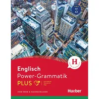 Hueber Power-Grammatik Englisch PLUS: