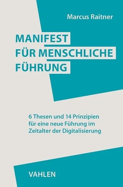 Preisvergleich Produktbild Manifest für menschliche Führung