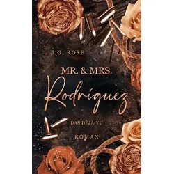 Mr. & Mrs. Rodríguez - Das Déjà-vu