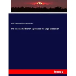 Die wissenschaftlichen Ergebnisse der Vega-Expedition