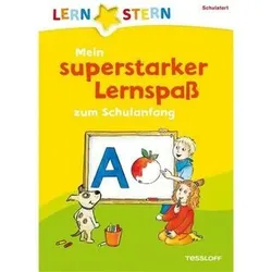 TESSLOFF 978-3-7886-2535-1 LERNSTERN Mein superstarker Lernspaß zum Schulanfang