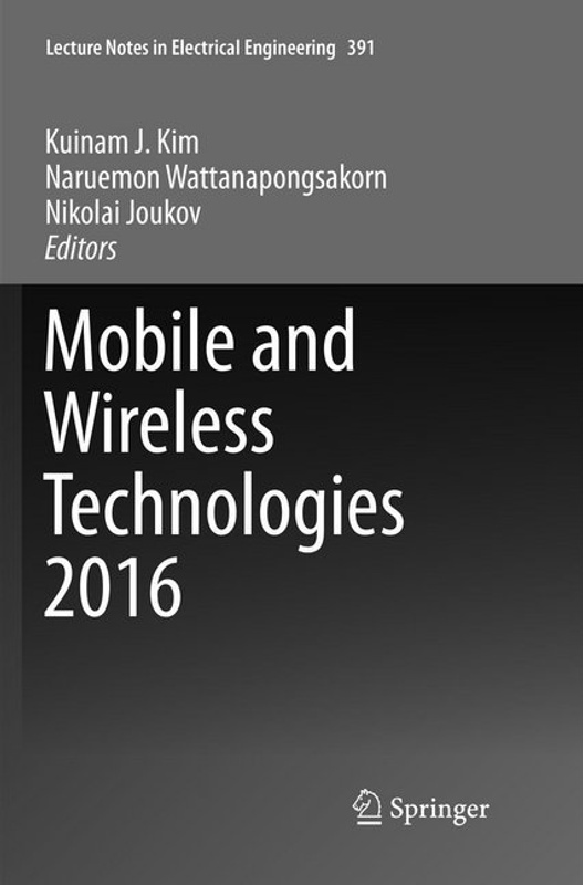 Mobile And Wireless Technologies 2016  Kartoniert (TB)