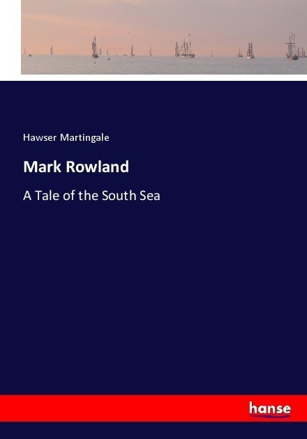 Mark Rowland - Hawser Martingale  Kartoniert (TB)