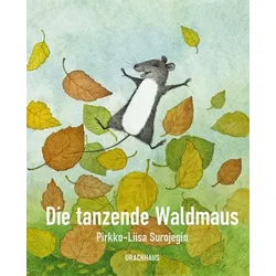 Die tanzende Waldmaus