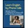 Independently published Learn English by Phone Calls: Speak Clearly, Confidently & Naturally in Real Conversations