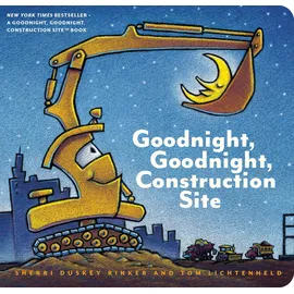 Chronicle Books Goodnight, Goodnight Construction Site: