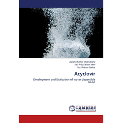 Acyclovir als Buch von Jayanta Kishor chakrabarty/ Md. Anisul Islam Moni/ Md. Raihan Sarkar