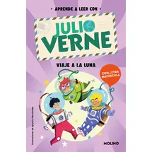 PRH Grupo Editorial Aprende a leer con Verne: Viaje a la Luna: Con letra MAYÚSCULA (Peques, Band 2)