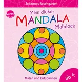 Arena Mein dicker Mandala-Malblock Malen und Entspannen