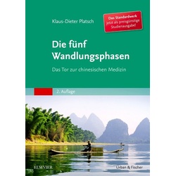 Die Fünf Wandlungsphasen Studienausgabe