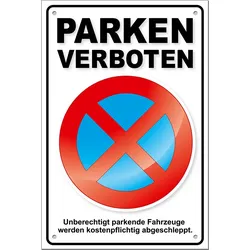 TATMOTIVE PREMIUM Parkverbotsschild Parken verboten PS04, inkl. Löcher + Schrauben Parkverbot Schild