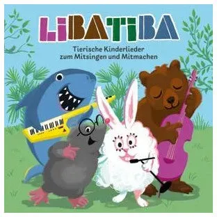 CD Libatiba - Tierische Kinderlieder zum Mitmachen und Mitsingen - Pop deutschsprachig - Für spielerische Unterhaltung