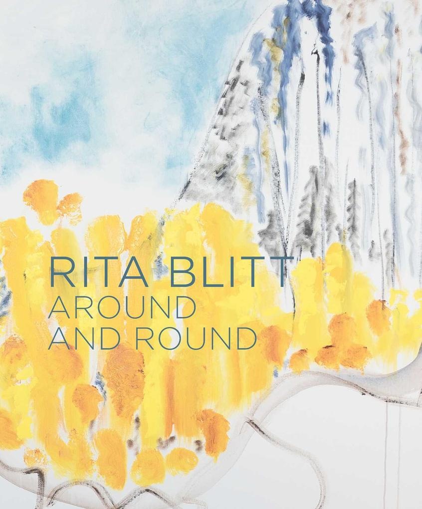 Rita Blitt: Around and Round: eBook von Mulvane Art Museum