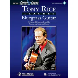 HAL LEONARD Tony Rice Teaches Bluegrass Guitar | Gitarrenlehrbuch mit TAB und Standardnotation inklusive Online-Audio | Bluegrass Flatpicking nach Tony Rice mit ... Analyzes His Pioneering Licks And Solos