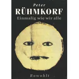 rowohlt hardcover Einmalig wie wir alle: Gedichte und Werkstattberichte
