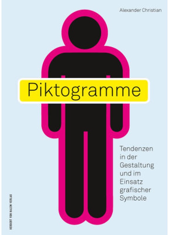 Piktogramme - Alexander Christian  Kartoniert (TB)