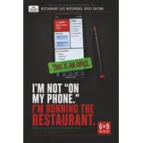 neti neti inc I'm Not On My Phone. I'm Running The Restaurant: Lined Notebook
