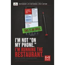 neti neti inc I'm Not On My Phone. I'm Running The Restaurant: Lined Notebook