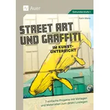 Auer Verlag i.d.AAP LW Street Art und Graffiti im Kunstunterricht