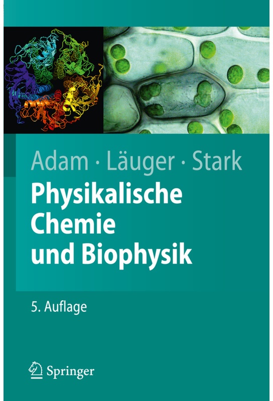 Physikalische Chemie Und Biophysik - Gerold Adam, Peter Läuger, Günther Stark, Kartoniert (TB)