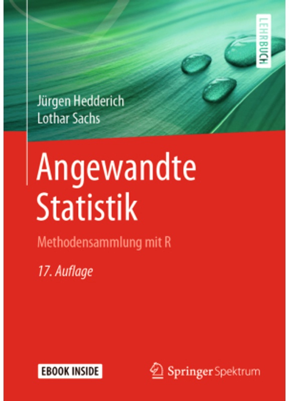 Angewandte Statistik, M. 1 Buch, M. 1 E-Book - Jürgen Hedderich, Lothar Sachs, Gebunden