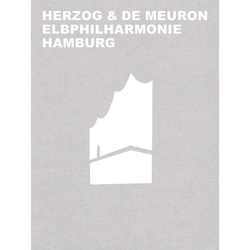 Herzog & de Meuron Elbphilharmonie Hamburg - Gerhard Mack  Leinen