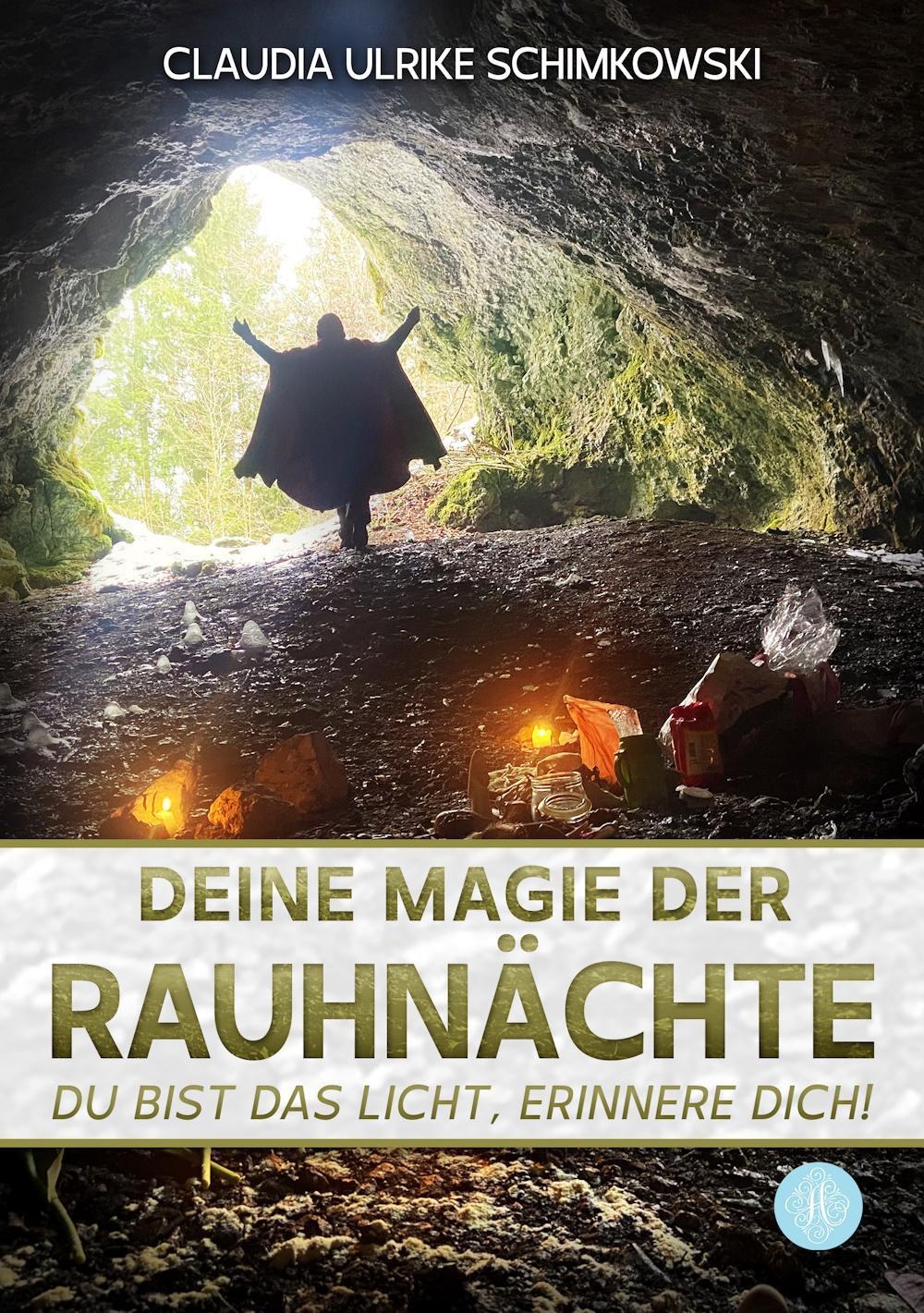 Deine Magie Der Rauhnächte - Claudia Schimkowski  Taschenbuch