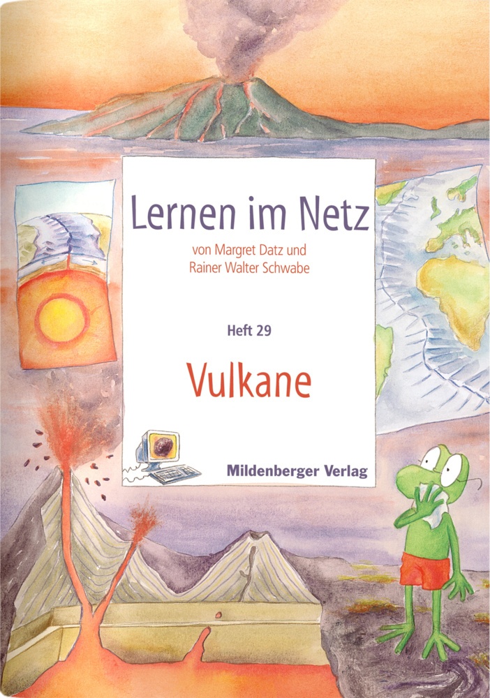 Vulkane - Margret Datz  Rainer W. Schwabe  Geheftet