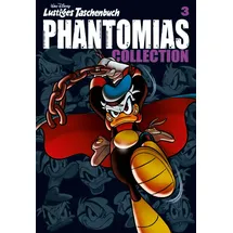 Egmont Ehapa Media Lustiges Taschenbuch Phantomias Collection 03