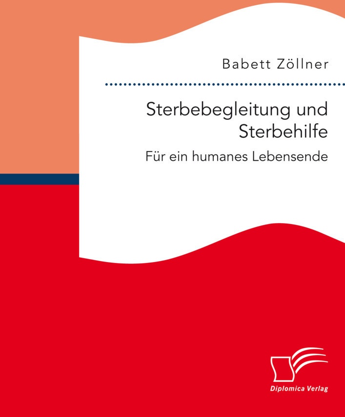 Sterbebegleitung Und Sterbehilfe - Babett Zöllner  Kartoniert (TB)