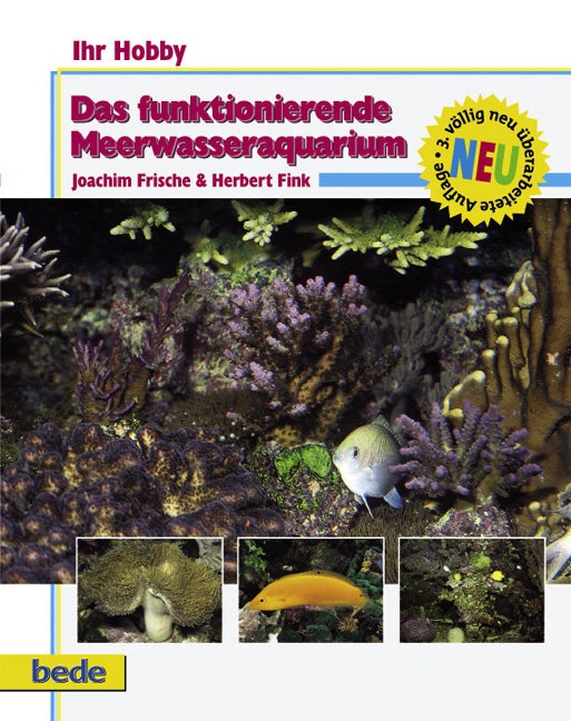 Das Funktionierende Meerwasseraquarium - Joachim Frische  Flex. Einband