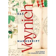 favoritenpresse gmbh Das Voynich-Manuskript. The Voynich Manuscript. The Complete Edition: Gesamtdarstellung aller Tafeln der illuminierten Handschrift (Deutsch/Englische Ausgabe)