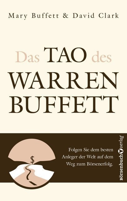 Das Tao Des Warren Buffett - Mary Buffett  David Clark  Kartoniert (TB)