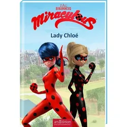 Miraculous – Lady Chloé (Miraculous 8)