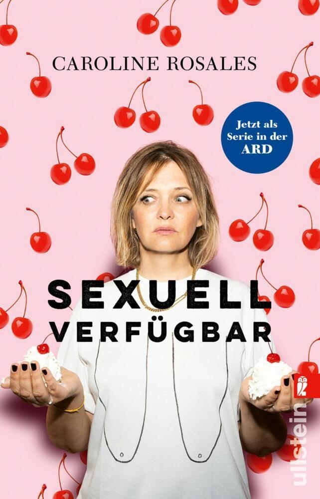 Sexuell Verfügbar - Caroline Rosales  Taschenbuch