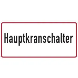 Hinweisschild, Hauptkranschalter, 185x385mm, Alu geprägt - 385x185x0.6 mm Aluminium geprägt
