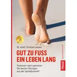 Trias Gut zu Fuß ein Leben lang