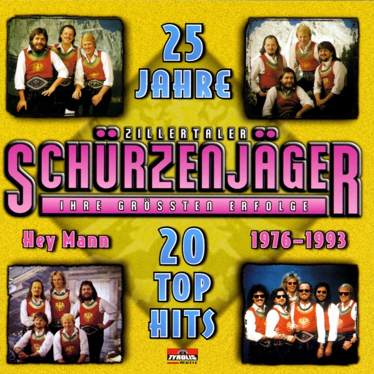 25 JAHRE ZILLERTALER SCHÜRZENJÄGER - Zillertaler Schürzenjäger. (CD)
