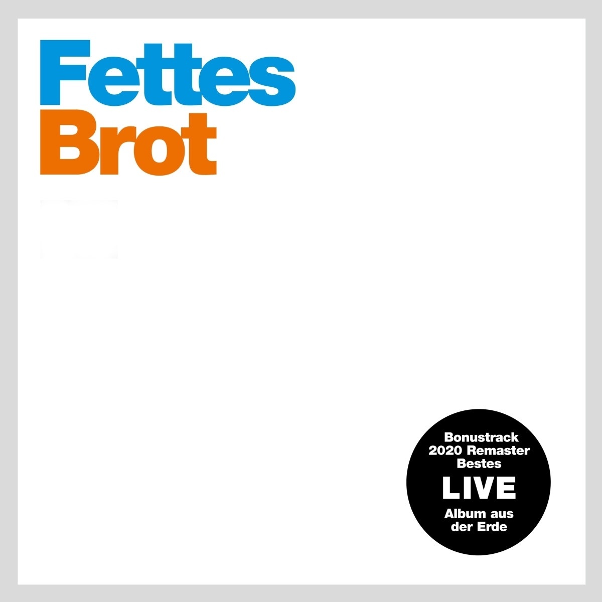 Fettes/Brot (+1) (Ltd.Remastered 2lp Gatefold) - Fettes Brot. (LP)