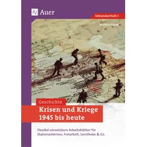 Auer Verlag i.d.AAP LW Krisen und Kriege 1945 bis heute