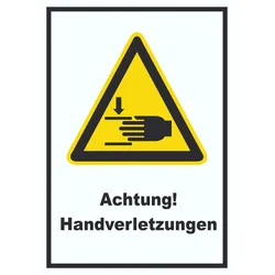 Achtung Handverletzungen A4 (210x297mm) Schild