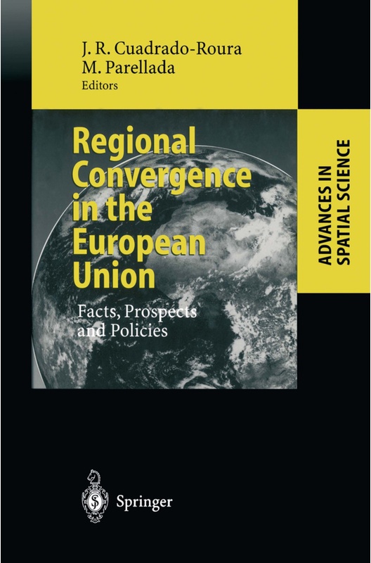 Regional Convergence In The European Union, Kartoniert (TB)