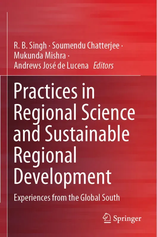 Practices In Regional Science And Sustainable Regional Development, Kartoniert (TB)