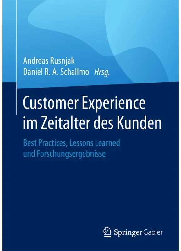 Customer Experience Im Zeitalter Des Kunden, Gebunden