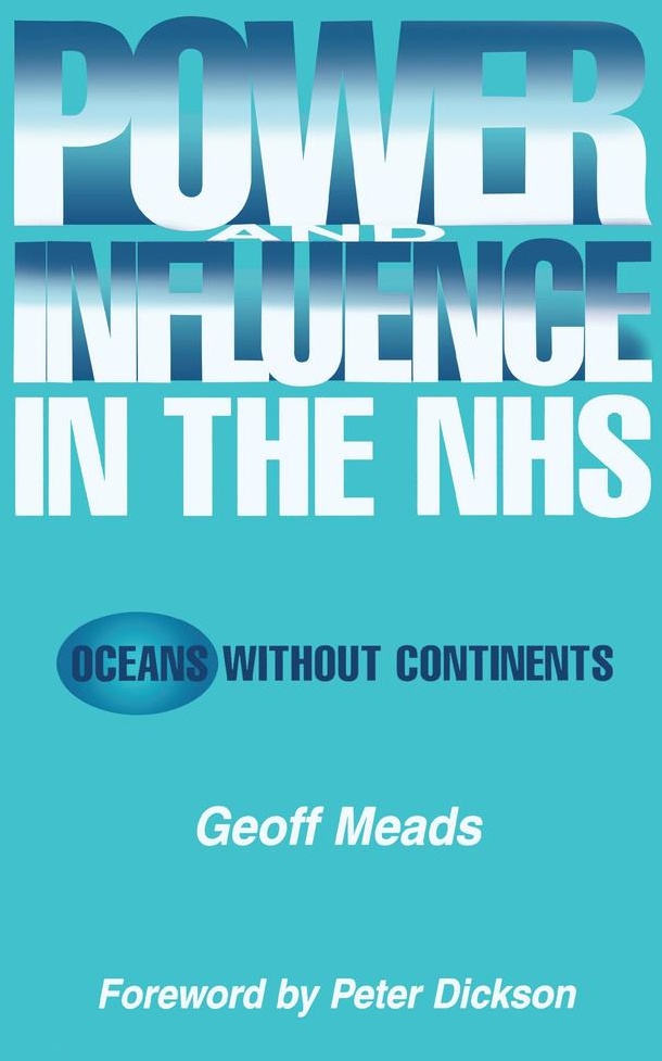 Power and Influence in the NHS: eBook von Ian Banks