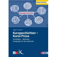Kallmeyer Friedrich Verlag Kurzgeschichten - Kurze Prosa