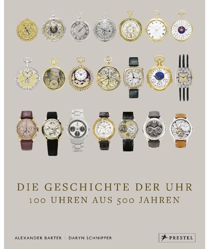Die Geschichte Der Uhr - Alexander Barter  Daryn Schnipper  Gebunden