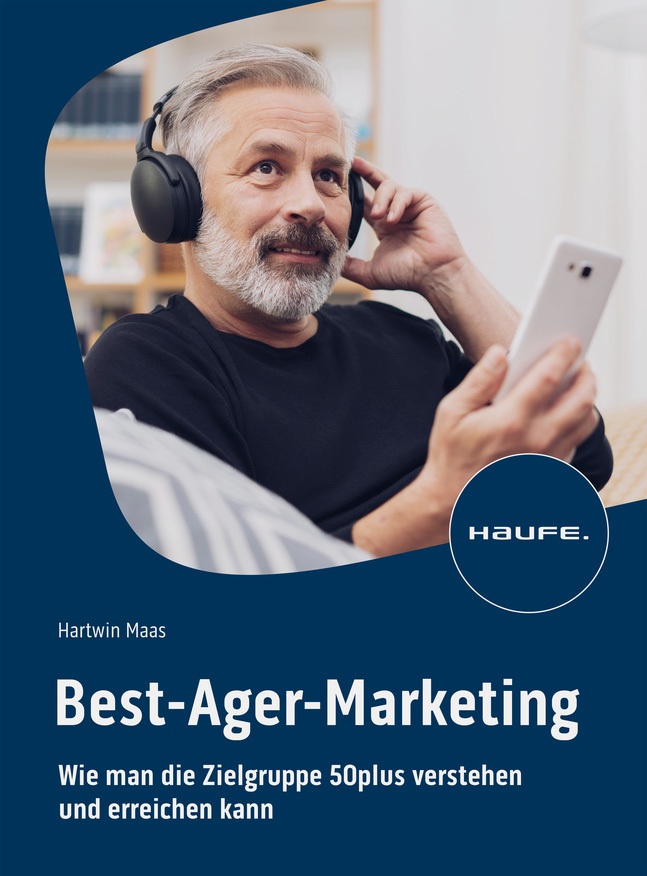 Best-Ager-Marketing - Hartwin Maas  Kartoniert (TB)