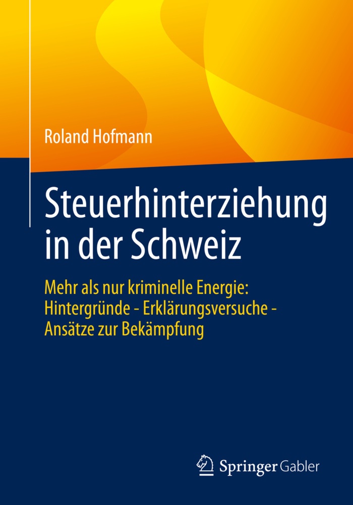 Steuerhinterziehung In Der Schweiz - Roland Hofmann  Kartoniert (TB)