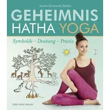 Yoga Vidya Geheimnis Hatha Yoga: